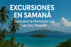 Excursiones en Samaná